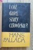 Hans Fallada I cóż dalej, szary człowieku?